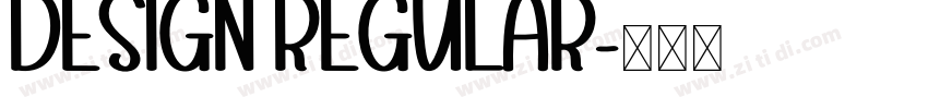Design Regular字体转换